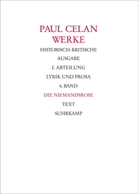 Werke. Historisch-kritische Ausgabe. I. Abteilung: Lyrik und Prosa
