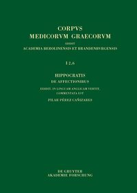 Hippocratis De affectionibus / Hippocrates, On Affections