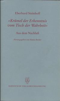Krümel der Erkenntnis vom Tisch der Wahrheit
