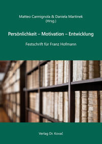 Persönlichkeit – Motivation – Entwicklung