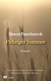 Fiebriger Sommer