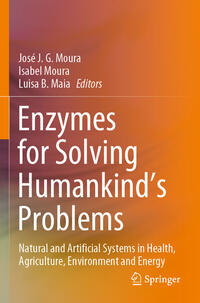 Enzymes for Solving Humankind's Problems