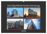 Die Elbphilharmonie Hamburg (Wandkalender 2025 DIN A2 quer), CALVENDO Monatskalender