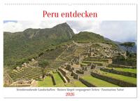 Peru entdecken (Wandkalender 2026 DIN A2 quer), CALVENDO Monatskalender