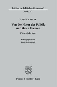 Von der Natur der Politik und ihren Formen.