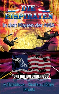 Vorderes Coverbild Die Eispiraten - In den Klauen der AKIA