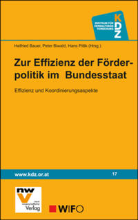 Zur Effizienz der Förderpolitik im Bundesstaat
