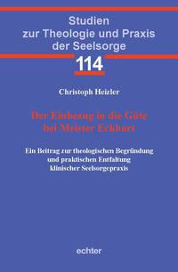 Der Einbezug in die Güte bei Meister Eckhart