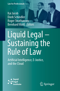 Liquid Legal – Sustaining the Rule of Law