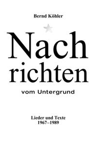 Nachrichten vom Untergrund