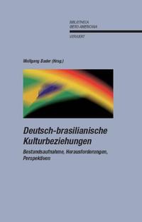 Deutsch-brasilianische Kulturbeziehungen.