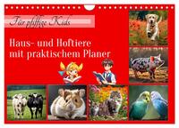 Für pfiffige Kids- Haus- und Hoftiere (Wandkalender 2026 DIN A4 quer), CALVENDO Monatskalender