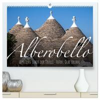 Alberobello – Apuliens Stadt der Trulli (hochwertiger Premium Wandkalender 2026 DIN A2 quer), Kunstdruck in Hochglanz