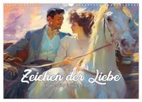 Zeichen der Liebe Impressionistische Bilder (Wandkalender 2025 DIN A3 quer), CALVENDO Monatskalender