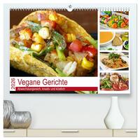 Vegane Gerichte. Abwechslungsreich, kreativ und köstlich (hochwertiger Premium Wandkalender 2026 DIN A2 quer), Kunstdruck in Hochglanz