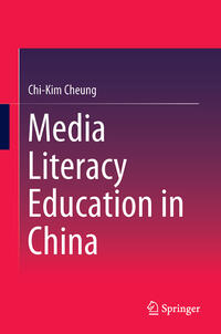Vorderes Coverbild Media Literacy Education in China