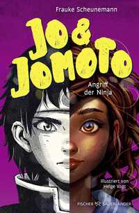 Jo & Jomoto - Angriff der Ninja