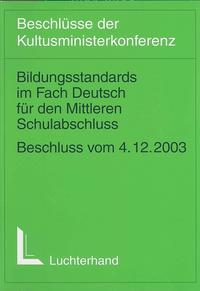 Bildungsstandards im Fach Deutsch für den Mittleren Bildungsabschluss