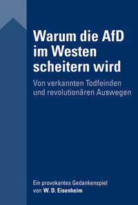 Warum die AfD im Westen scheitern wird