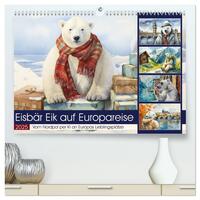 Eisbär Eik auf Europareise (hochwertiger Premium Wandkalender 2025 DIN A2 quer), Kunstdruck in Hochglanz