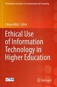 Ethical Use of Information Technology in Higher Education