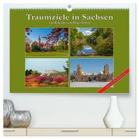 Traumziele in Sachsen (hochwertiger Premium Wandkalender 2025 DIN A2 quer), Kunstdruck in Hochglanz