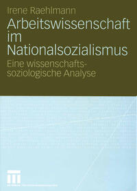 Arbeitswissenschaft im Nationalsozialismus