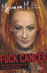 Vorderes Coverbild Fuck Cancer