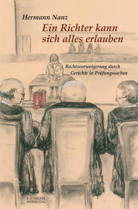 Ein Richter kann sich alles erlauben