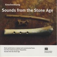 Knochenklang - Sounds from the Stone Age
