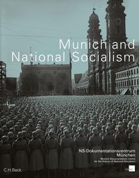 Vorderes Coverbild Munich and National Socialism