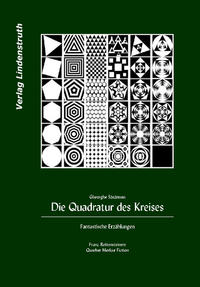 Die Quadratur des Kreises.