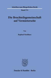 Die Bruchteilsgemeinschaft auf Vermieterseite