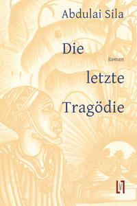 Die letzte Tragödie