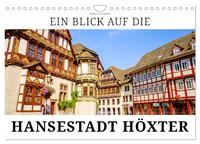 Ein Blick auf die Hansestadt Höxter (Wandkalender 2025 DIN A4 quer), CALVENDO Monatskalender