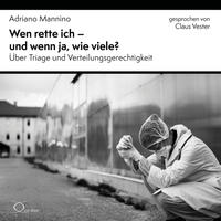 Wen rette ich - und wenn ja, wie viele?