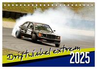 Driftwinkel Extrem (Tischkalender 2025 DIN A5 quer), CALVENDO Monatskalender