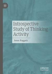 Introspective Study of Thinking Activity