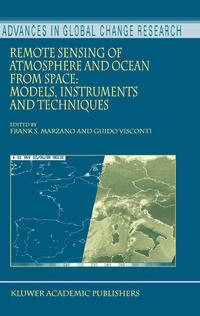 Remote Sensing of Atmosphere and Ocean from Space: Models, Instruments and Techniques