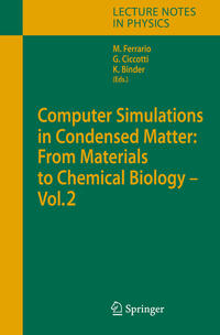 Computer Simulations in Condensed Matter: From Materials to Chemical Biology. Volume 2