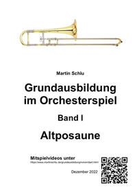 Grundausbildung im Orchesterspiel, Altposaune, Band 1