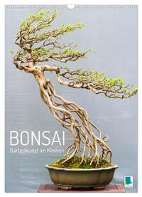 Bonsai: Gartenkunst im Kleinen (Wandkalender 2025 DIN A3 hoch), CALVENDO Monatskalender