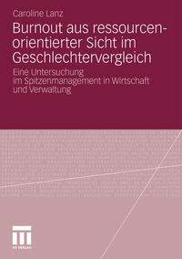 Burnout aus ressourcenorientierter Sicht im Geschlechtervergleich