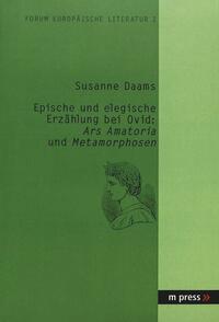 Epische und elegische Erzählung bei Ovid