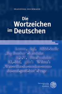 Vorderes Coverbild Die Wortzeichen im Deutschen