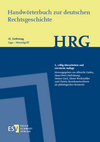 Vorderes Coverbild Handwörterbuch zur deutschen Rechtsgeschichte (HRG) – Lieferungsbezug – - - Lieferung 21: Liga–Mantelgriff