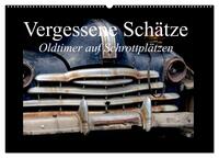 Vorderes Coverbild Vergessene Schätze - Oldtimer auf Schrottplätzen (Wandkalender 2025 DIN A2 quer), CALVENDO Monatskalender