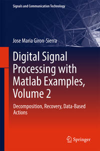 Digital Signal Processing with Matlab Examples, Volume 2