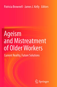 Ageism and Mistreatment of Older Workers