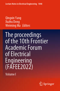 The proceedings of the 10th Frontier Academic Forum of Electrical Engineering (FAFEE2022)